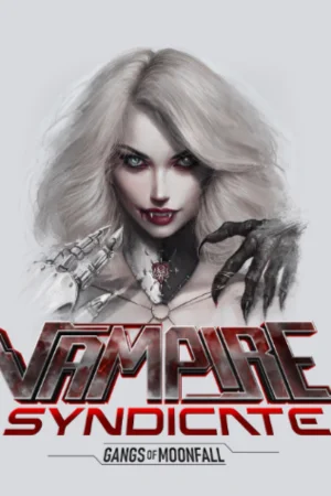 Vampire Syndicate Gangs of MoonFall Koyso