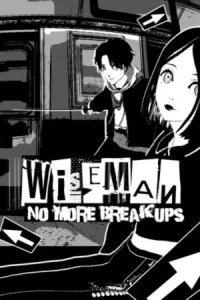 Wiseman No More Breakups Koyso