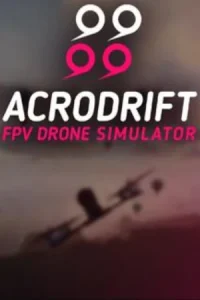 ACRODRIFT FPV Drone Simulator Koyso