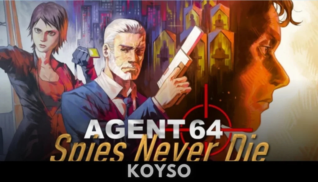 Agent 64 Spies Never Die Free Download