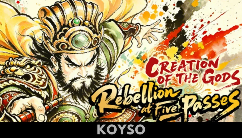 CREATION OF THE GODS Rebellion at Five Passes Free Download