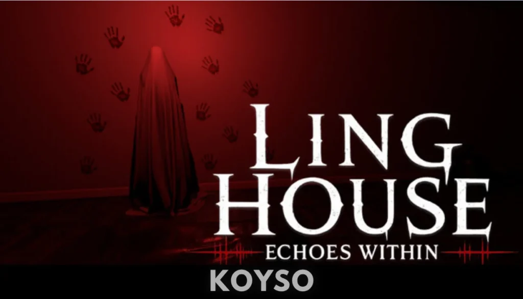Ling House Echoes Within Horror Game