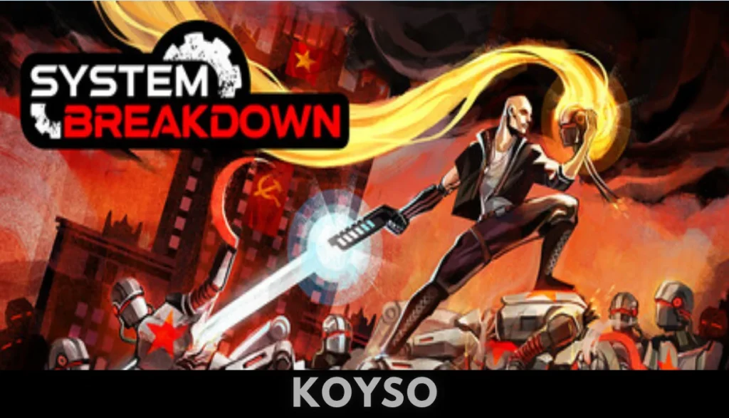 System Breakdown Free Download