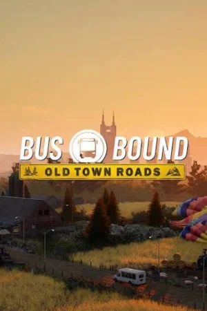 Bus Bound Old Town Roads Game Download