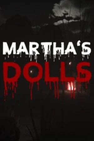 Martha's Dolls 2 Horror Game Download
